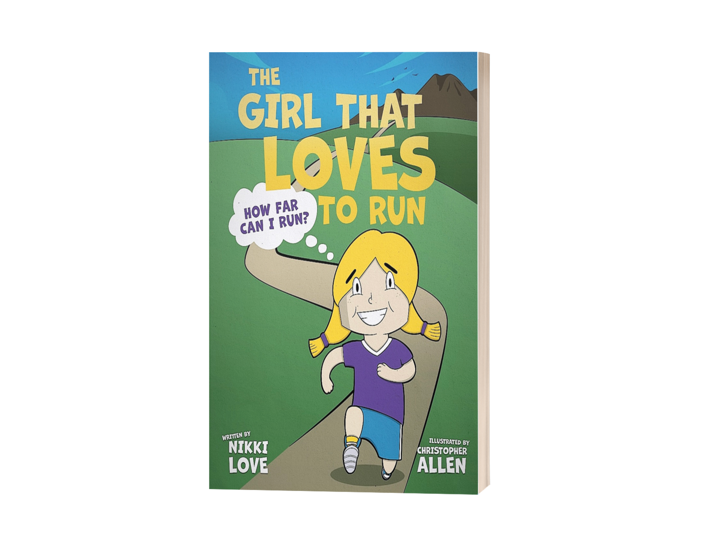 The Girl That Loves To Run, written by Nikki Love