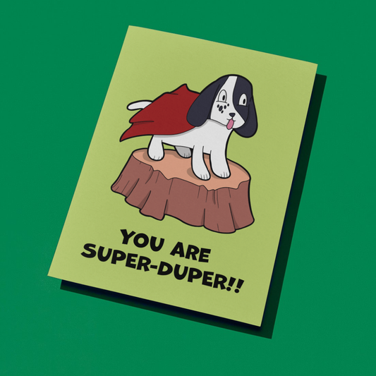 🦸‍♂️ You Are Super-Duper!! Postcard